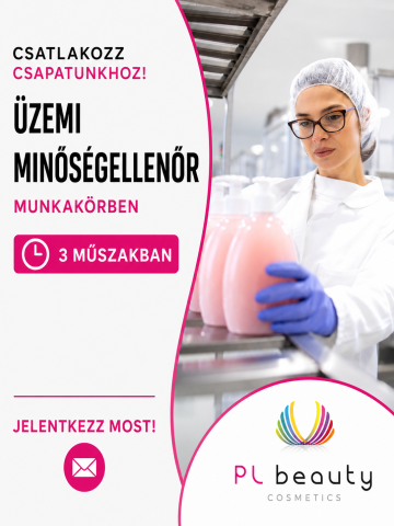 PL Beauty Cosmetics - Üzemi minőségellenőr
